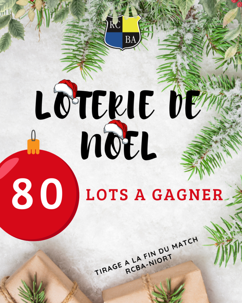 LA LOTERIE DE NOËL DU RCBA